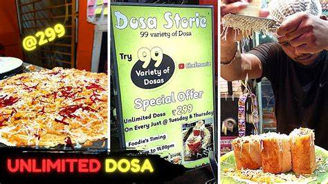 Variety Of Dosas From Dosa Story Unlimited Dosa Rs Mogappair