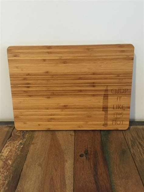 Chop It Like It S Hot Bamboo Cutting Board