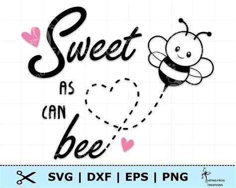 Sweet As Can Bee Svg Png Cricut Cut Files Silhouette Etsy