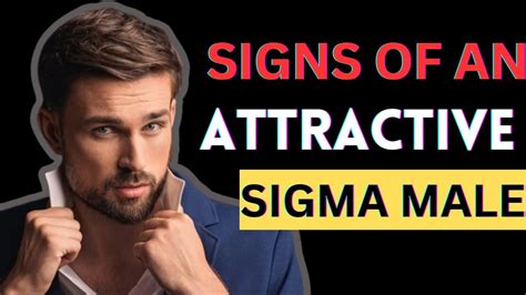 10 Signs Of An Attractive Sigma Male YouTube