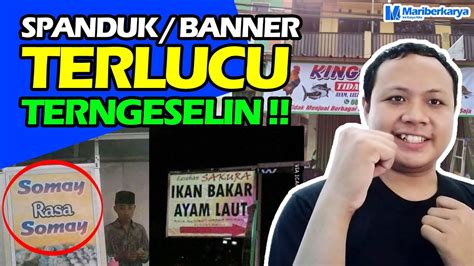 NGAKAK Banner Atau Spanduk Terlucu Terngeselin Teraneh Terunik Dari