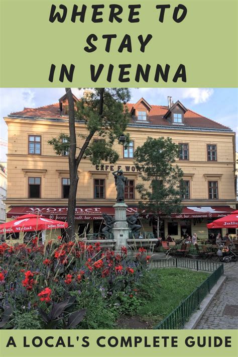 Where To Stay In Vienna The Ultimate Guide To The Th And Th