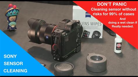 Sony Mirrorless Sensor Cleaning Youtube