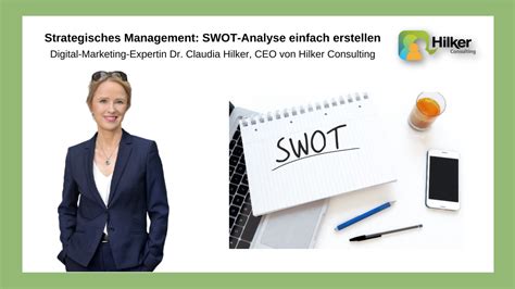 Strategisches Management Swot Analyse Einfach Erstellen Hilker