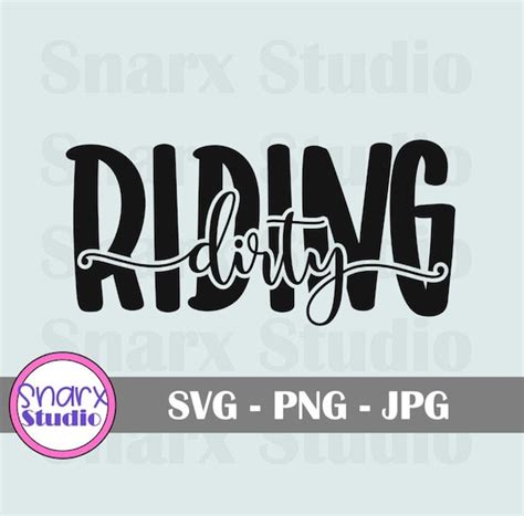 Riding Dirty Svg Windshield Decal Svg 4x4 Offroad Going Etsy
