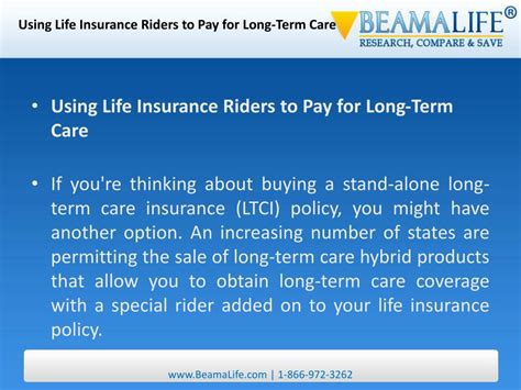 Ppt Using Life Insurance Riders To Pay For Long Term Care Powerpoint