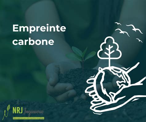 Calculer Votre Empreinte Carbone Nrj Ing Nierie