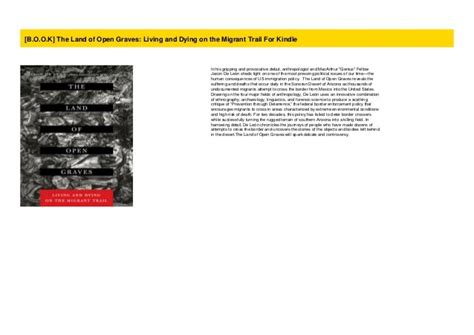 Book The Land Of Open Graves Living And Dying On The Migrant