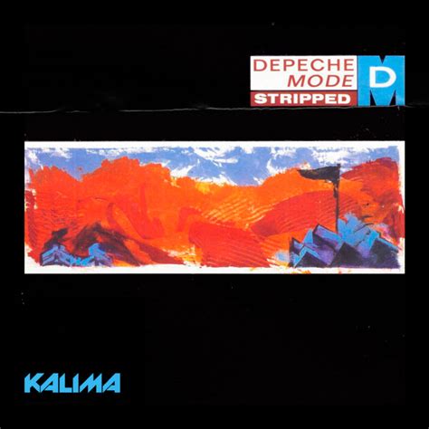 Depeche Mode Stripped Kalima Remix Kalima