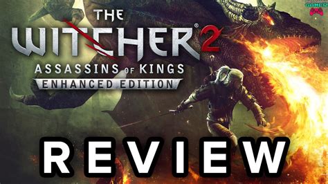 The Witcher Assassins Of Kings Enhanced Edition Review Youtube