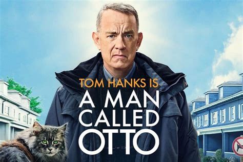 A Man Called Otto A Review Movie Tv Reviews Celebrity News