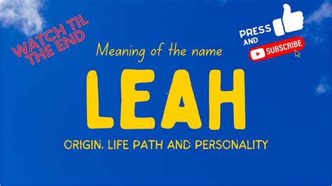 Meaning of the name Leah. Origin, life path & personality. - YouTube