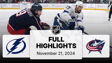 NHL Highlights Lightning Vs Blue Jackets November 21 2024 YouTube