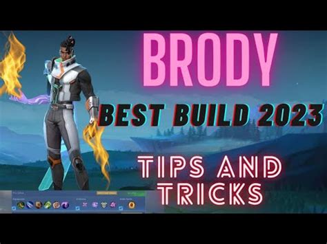 Brody Best Build Brody Tips And Tricks Brody Hack Damage