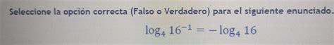 Solved Seleccione la opción correcta Falso o Verdadero par algebra