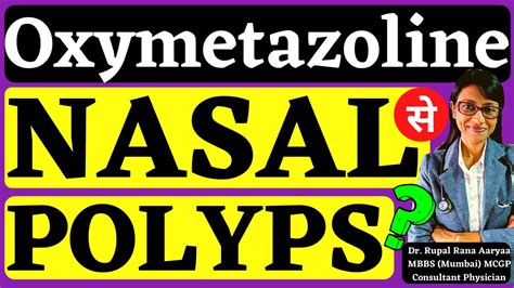 Kya Oxymetazoline Se Nasal Polyps Thik Hota Hai Oxymetazoline Kyu