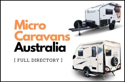 19 Micro & Small Caravans in Australia (17 with Ensuites)