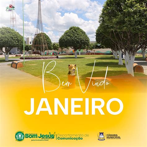 Bem Vindo Janeiro Prefeitura Municipal De Bom Jesus Do Tocantins