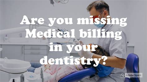 Medical Billing For Dental Procedures Youtube