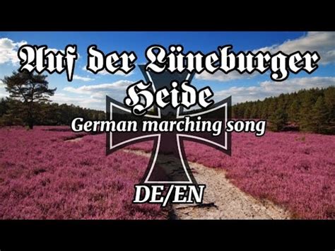 Auf Der L Neburger Heide German Marching Song English Subtitles