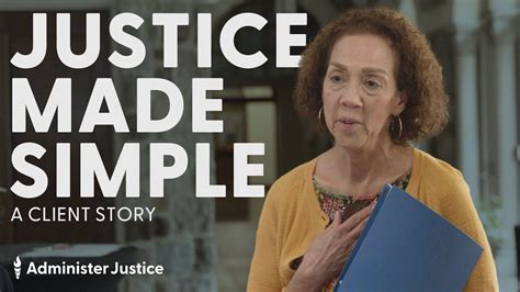 Justice Made Simple: A Client Story - YouTube