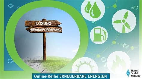 Online Reihe ERNEUERBARE ENERGIEN 1 15 Herausforderungen Und