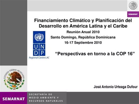 Ppt Financiamiento Clim Tico Y Planificaci N Del Desarrollo En Am Rica Latina Y El Caribe