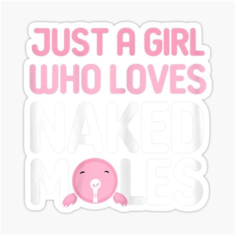 Rodent Girl Naked Moles Rat Just Who Ugliest A Loves Womens Sticker By Culpwardenctwxh Redbubble