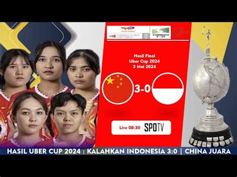 Hasil Final Uber Cup 2024 Hari Ini Uber China Berhasil Juara Setelah