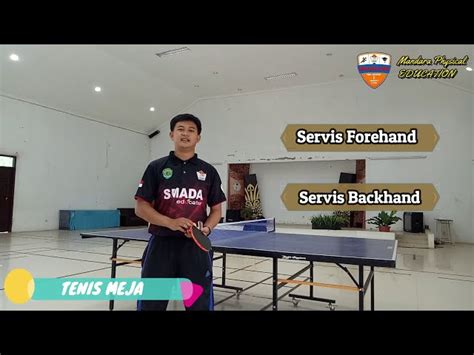 Rahasia Servis Forehand Tenis Meja Yang Efektif Dan Menaklukkan Lawan