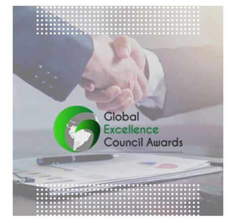 Honoring Excellence Through Global Excellence Awards Empowers