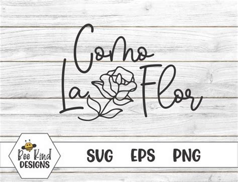 Como La Flor Selena Svg Etsy