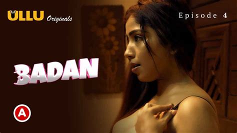 Watch Free Badan 2023 Ullu Originals Hindi Porn Web Series Episode 4