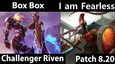 Box Box Riven Vs Pantheon I Am Fearless Top Box Box Riven