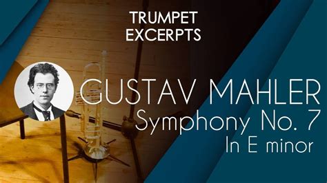 Mahler Symphony Finale Trumpet Excerpts Gustav Mahler Youtube