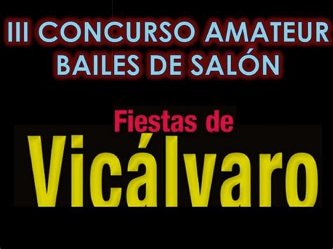 Bases Concurso Amateur De Bailes De Sal N Fiestas De Vic Lvaro Vicalv Blog Distrito