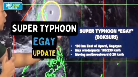 Pagasa Weather Update Super Typhoon Egay Palalakasin Ang Habagat Youtube