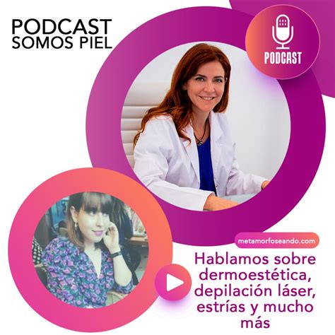 paloma podcast3 Paloma Cornejo Más que derma