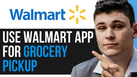 How To Use Walmart App For Grocery Pickup 2024 Full Guide Youtube