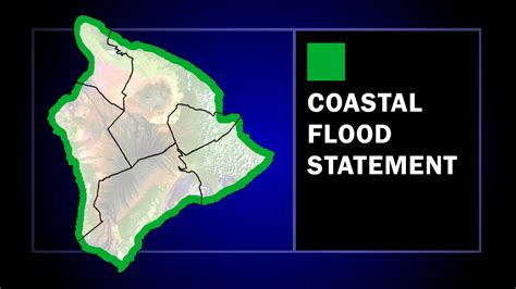 Coastal Flood Statement Issued For Hawaiʻi Island