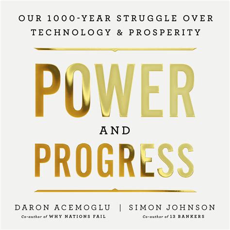 Power and Progress by Daron Acemoglu | Hachette Book Group