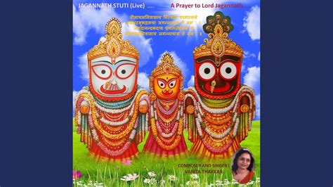 Jagannath Stuti A Prayer To Lord Jagannath Live YouTube