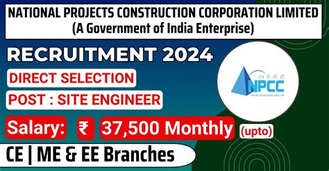 Npcc Site Engineer Recruitment 2024 Salary Rs 33750 Monthly Apply