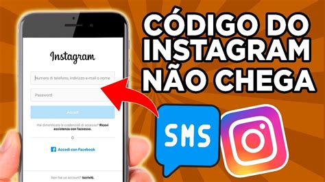 CÓDIGO DE VERIFICAÇÃO DO INSTAGRAM NÃO CHEGA POR SMS RESOLVIDO YouTube