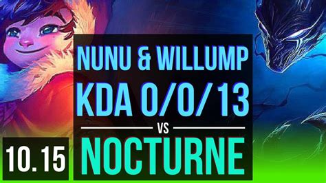 NUNU WILLUMP Vs NOCTURNE JUNGLE 1 3M Mastery Points KDA 0 0 13