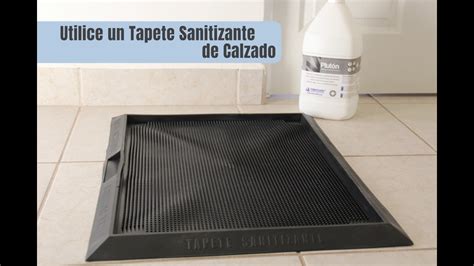 CÓMO UTILIZAR UN TAPETE SANITIZANTE DE CALZADO Y SECADO YouTube