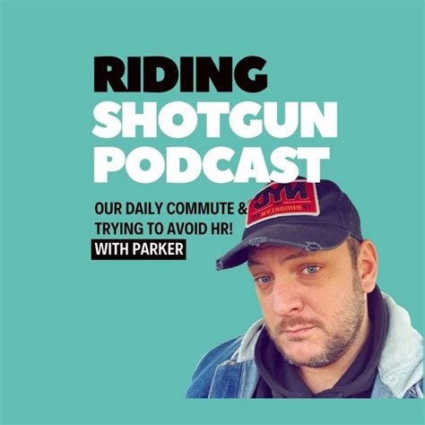 Riding Shotgun Podcast Youtube