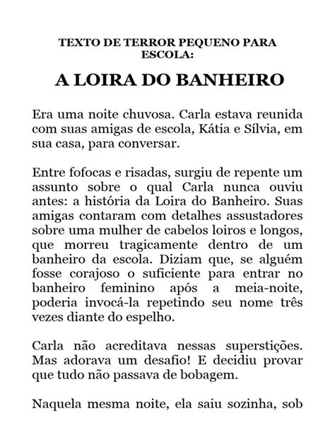 Texto De Terror Pequeno - Texto de Terror Pequeno para Escola A Loira Do Banheiro | PDF