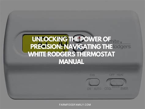 Unlocking the Power of Precision: Navigating the White Rodgers ...