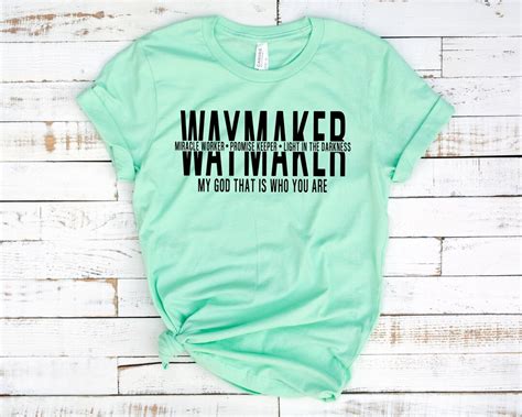 Waymaker Shirt Christian T Shirts Christian Apparel Christian Tees